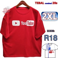 2XL YOUTUBE T-SHIRT JUMBO SIZEBIG CODE R18