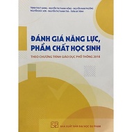 Sách - Đánh giá năng lực, phẩm chất học sinh theo chương trình giáo dục phổ thông 2018