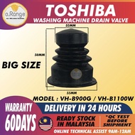 (BIG SIZE) VH-B900G VH-B1100W TOSHIBA WASHING MACHINE VALVE PACKING  / DRAIN VALVE / GETAH BUANG AIR