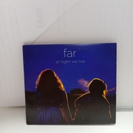 #F173-68 USED CD. [FAR - AT NIGHT WE LIVE] #F173-68