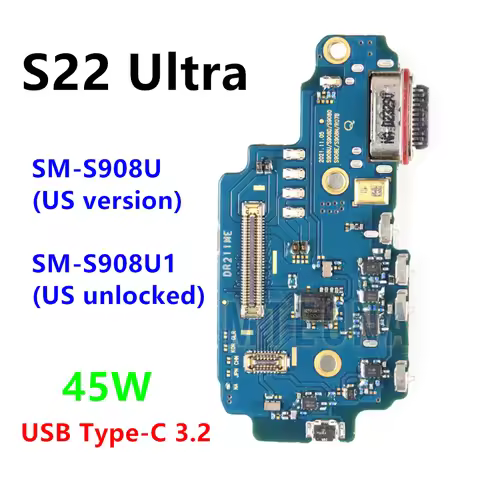 45W Type-C USB Charge Port Jack Dock For Samsung Galaxy S22 Ultra 5G SM-S908U SM-S908U1 (US Version)