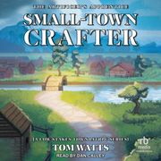 Small-Town Crafter Tom Watts