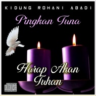 KASET CD LAGU ROHANI PINGKAN TUHAN - KASET CD LAGU KIDUNG ROHANI - KASET CD LAGU ROHANI KRISTEN