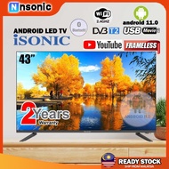 iSONIC 43" FRAMELESS ANDROID SMART LED TV ICT-S4328F