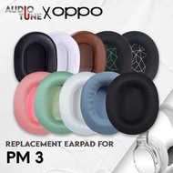 Earpad Earcup Earcushion Oppo PM 3 PM3 PM-3 Foam Pad Foam Pad