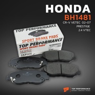 ผ้าเบรค หน้า HONDA CIVIC FC 16-ON / CR-V G2 02-07 - TOP PERFORMANCE JAPAN - BH 1481 - ผ้าเบรก ฮอนด้า