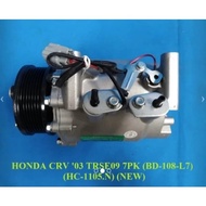 HONDA CRV '03 CIVIC S5A 2.0 TRSE09 7PK (BD-108-L7) (NEW) COMPRESSOR HC-1105.N