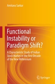 Functional Instability or Paradigm Shift? Amitava Sarkar