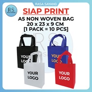 【SIAP PRINT】(1 Pack = 10 pack) A5 Non Woven Bag A5 Shopping Bag, Tote Bag / ETA5