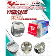 * 100% MADE IN TAIWAN *  LC135 / Y15 HI POWER HIPOWER RACING 57MM 63MM 65MM [ DOME 2.5MM ]  FORGED P