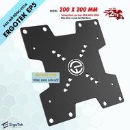 VESA Expansion Pad - 200 x 200 mm VESA Adapter ErgoTek EP5 / Vesa Kit 200 x 200 mm - Install with mo
