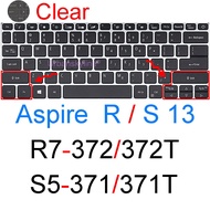 Keyboard Cover for Acer Aspire 3 A311 1 A111  E R V S 11 13 R3 R7 S3 S5 V3 V5 E3 ES ES1 3830T 371 Silicone Protector Skin Case