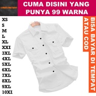 KEMEJA PUTIH 99 COLORS 10XL 9XL 8XL 7XL 6XL 5XL 4XL 3XL XXL XL LMS Pdl PDH Civil Servant Uniform Tac