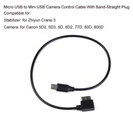 Micro USB to Mini USB Camera Control Cable With Band-Straight Plug Replace for Zhiyun Crane 3  for Canon 5D2, 5D3, 6D, 6D2, 77D, 80D, 800D Camera