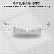 Avanza Trunk Reflector Mica Xenia 2015 - 2018 grand (Albino) Clear