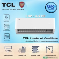 TCL Gentle Cool Series Aircond Inverter 1.0HP~2.5HP