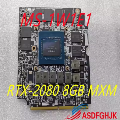 FOR MSI GT75 GT73 Titan MS-16L5 GT83 VIDEO CARD GPU MS-1W1E1 RTX-2080 8GB MXM