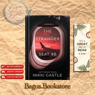 The Stranger in Seat 8B: A Reverse Grumpy/Sunshine Novella (Just Tonight Book 1) by Nikki Castle (En