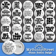 Good Vibes Quotes [Part 3] 44MM Button Badge Pin/ Keychain/ Magnet Small Gift For Friends