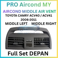 FAST SELLING READY STOK 🔥TOYOTA CAMRY ACV40 ACV41 2006-2011 MIDDLE CAR AIRCOND AIR VENT GRILLE