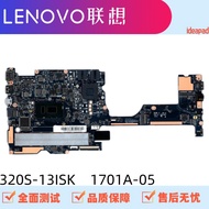 Lenovo ideapad 320S-13ISK 1701A-05 Motherboard