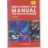 EMPLOYMENT LAW MANUAL FOR PRACTITIONERS 3E- MAIMUHAH AMINUDDIN  CLJ