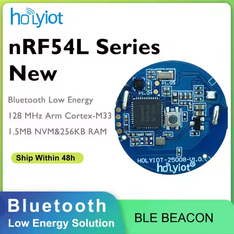 Holyiot Nordic nRF54L15 Bluetooth Beacon With 3-axis Accelemeter Ble Module Low Power Consumption Io