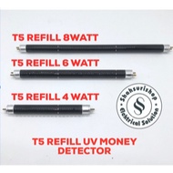 T5 REFILL LAMP 4W 6w 8W 6 8 WATT BLB ULTRAVIOLET UV MONEY DETECTOR (REGULAR COURIER)