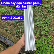A6061 solid round aluminum, 8mm, 3m long (cut into 3 bars, each 1m long)