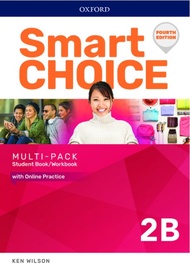 หนังสือ Smart Choice 4th ED 2 Multi-Pack B : Student Book+Workbook (P)