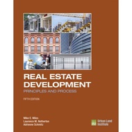 Real Estate Development: Principles and Process