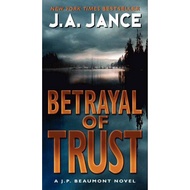 Betrayal of Trust - A J. P. Beaumont Novel by J. a. Jance (US edition, paperback)