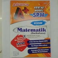 advance a+ kertas model spm MATEMATIK kssm
