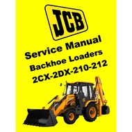 JCB BACKHOE LOADER 2CX 2DX 210 212 SERVICE REPAIR MANUAL (QR)