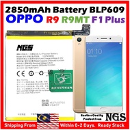 ORl NGS Brand 2850mAh Battery BLP609 Compatible For OPPO R9 / OPPO F1 Plus / OPPO F1+ X9009 with opening tools