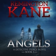 Angels Remington Kane