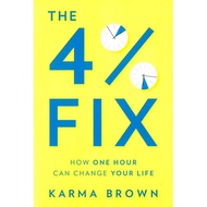 (BX) THE 4% FIX: HOW ONE HOUR CAN CHANGE YOUR LIFE