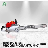 Mesin Gergaji Kayu 36inch Chainsaw PROQUIP Quantum 7 Gergaji Potong

