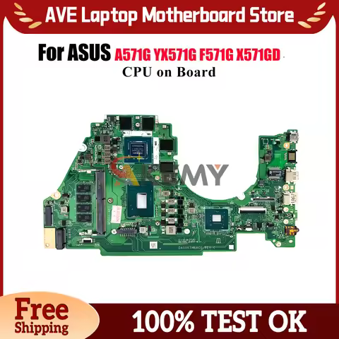 X571GT Laptop Motherboard For ASUS VivoBook VX60G X571G YX571G A571G K571G X571GD FX571G R571G X571G