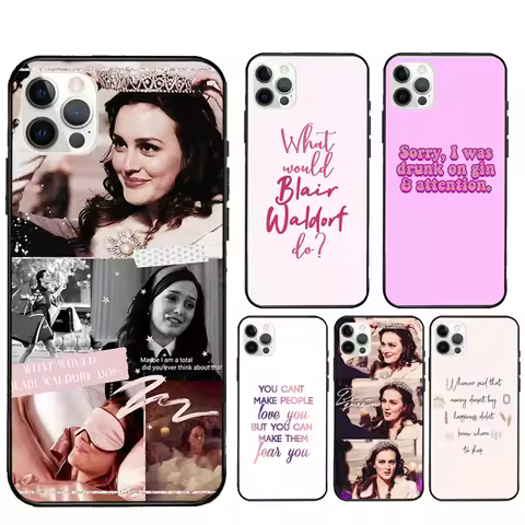Gossip Girl Blair Waldorf quote Fundas For iPhone 13 Pro Max 12 Mini XR X XS Max SE 2020 7 8 Plus 11