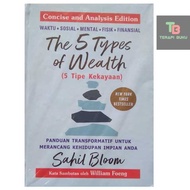 The 5 Types Of Book wealth - 5 Types Of Wealth - Sahil Bloom - Aksara Bina Creation Terapibuku Origi