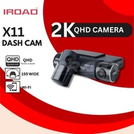 🔥READY STOCK 🔥IROAD X11 QHD DUAL CHANNEL FRONT & REAR DASHCAM NIGHT VISION