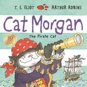 Cat Morgan T. S. Eliot
