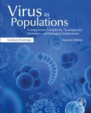 Virus as Populations Esteban Domingo