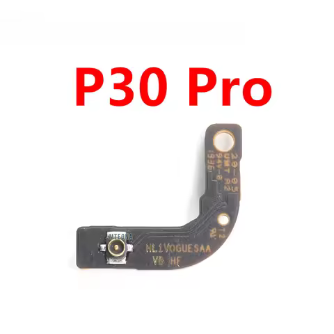 For Huawei P30 Wifi Antenna Signal Board Flex Cable For Huawei P30 Pro