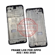 Lcd Frame Lcd Stand Lcd Holder Lcd Bone Oppo A52 A92