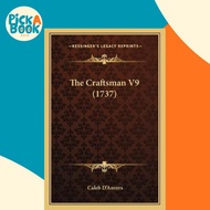 The Craftsman V9 (1737) by Caleb D'Anvers (US edition, paperback)
