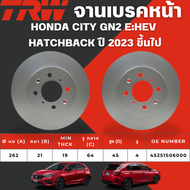 TRW จานเบรคหน้า HONDA CITY GN2 E:HEV HATCHBACK ปี 2023 ขึ้นไป จานเบรครถญี่ปุ่น
