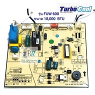 ชุดแผงวงจรคอยล์เย็นแอร์เทอโบ TURBO COOL ขนาด 18,000  บีทียู รุ่น FUW-600-3

**อะไหล่แท้ อะไหล่ถอด