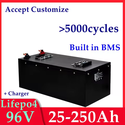 96V 25Ah 50Ah 70Ah 100Ah 120Ah 150Ah 200Ah 250Ah Lifepo4 Battery with BMS 32S for Electric Cars Moto